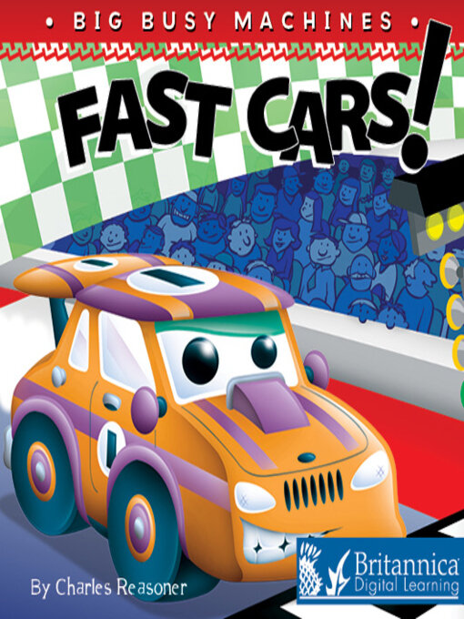 Title details for Fast Cars! by Britannica Digital Learning - Available